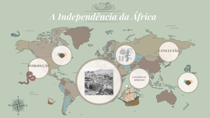 A INDEPENDENCIA DA AFRICA by Bruna Oliveira on Prezi