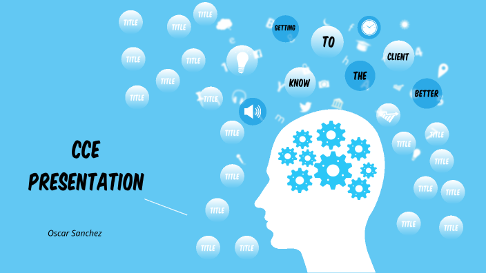 CCE Presentation by Oscar Sanchez on Prezi