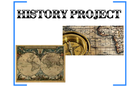 History Project~ by Nancy Duong on Prezi
