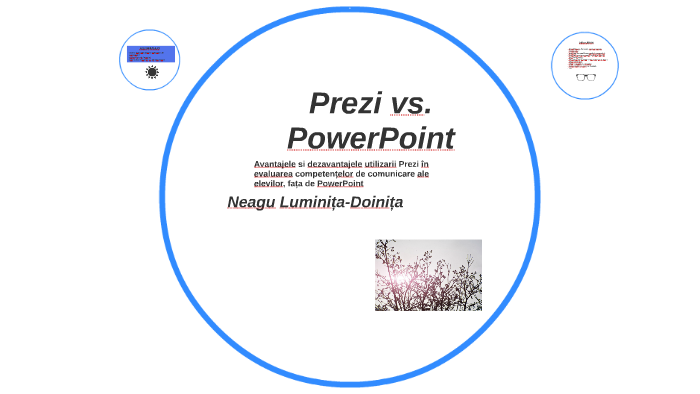 Prezi vs. PowerPoint by Luminita Doinita Neagu on Prezi