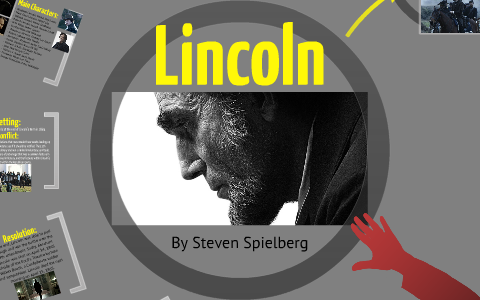 Lincoln Movie By Kayla Oscarson