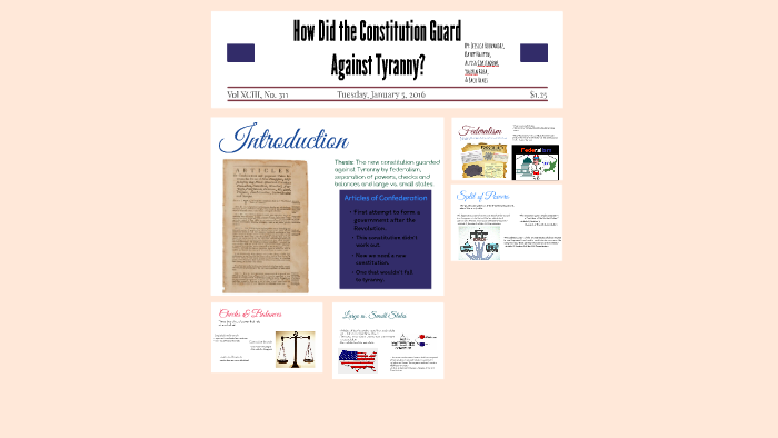 guided essay how did the constitution guard against tyranny answers