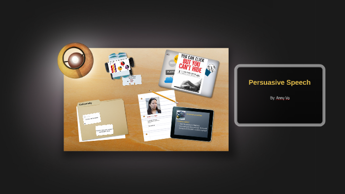 Persuasive Speech by Anny vo on Prezi