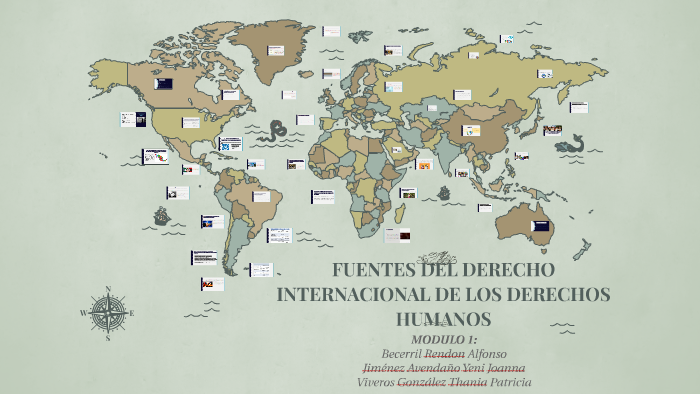 FUENTES DEL DERECHO INTERNACIONAL DE LOS DERECHOS HUMANOS by VIGO on Prezi