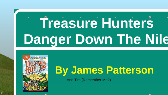 Treasure Hunters Danger Down The Nile by Tim Trepal