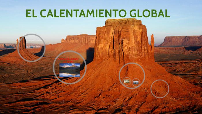 el calentamiento global by juan pablo machado palacio on Prezi