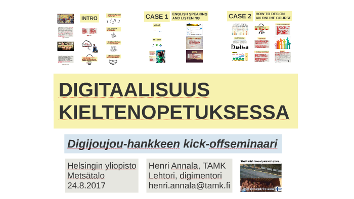 Digitaalisuus Kieltenopetuksessa By Henri Annala On Prezi