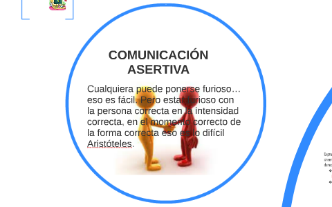 COMUNICACIÓN ASERTIVA by Nora Mejía