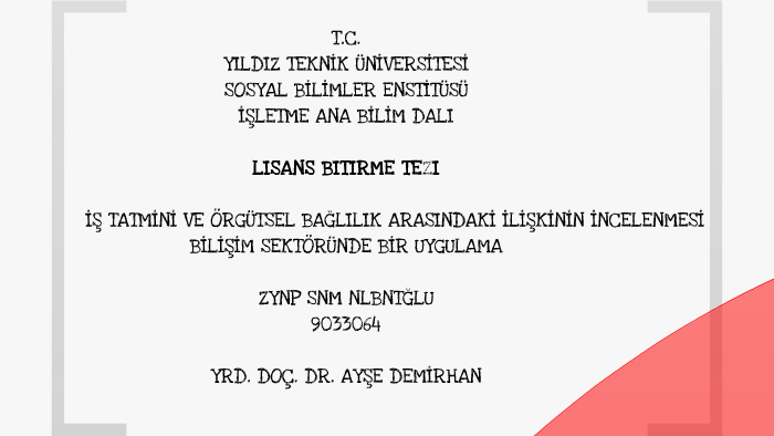 TEZ SUNUMU by Zeynep Altun on Prezi