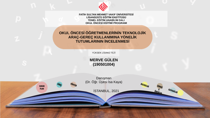 Yüksek Lisans Tez Savunma Sunumu by MERVE GÜLEN on Prezi