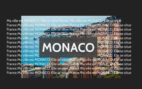 Ma ville est MONACO. Elle se situe France. Ma ville est MONA by Rebecca ...