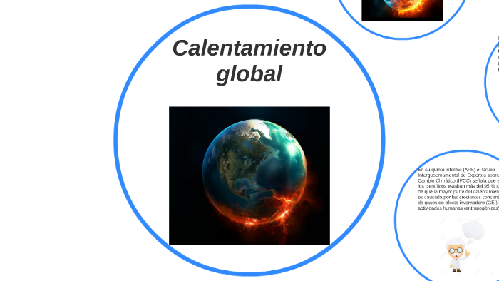 Calentamiento global by Leslie Morales Guevara on Prezi