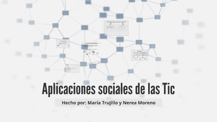 Aplicaciones Sociales De Las Tic By Maria Trujillo Aviles