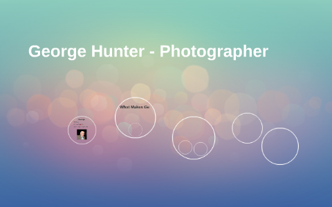 George Hunter - Photographer by Megan Wideman