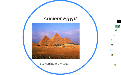 Ancient Egypt by Hamza Saleh on Prezi