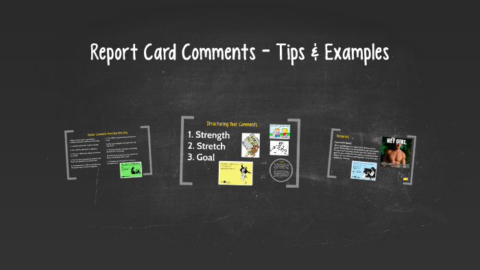 Report Card Comments - Tips & Examples by Scott Blanding on Prezi