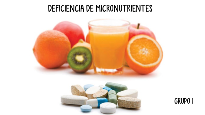 Deficiencia De Micronutrientes By Maria Jose Mendez On Prezi