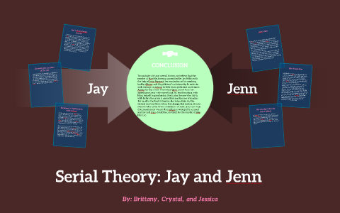 Serial Theory: Jay and Jenn by Brittany Bacon