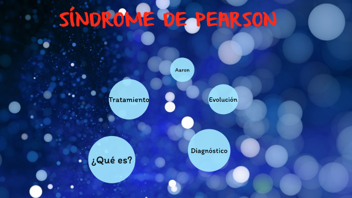 SINDROME DE PEARSON by nuria arnal on Prezi