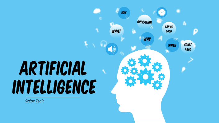 Artificial Intelligence by CSOKI on Prezi