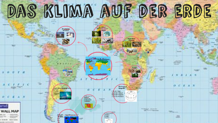 Das Klima auf der Erde by Karolina Szczepanik on Prezi