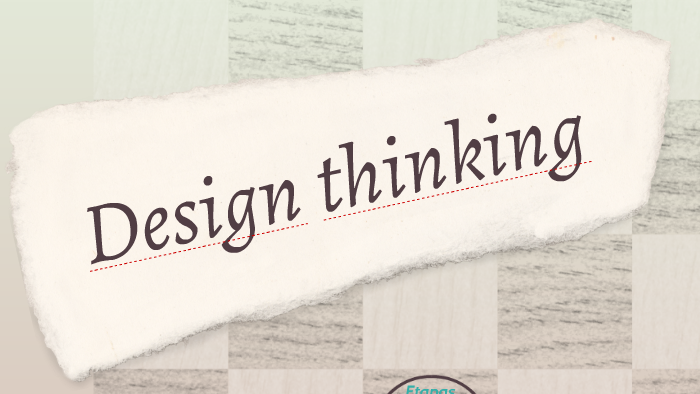 Design thinking by on Prezi