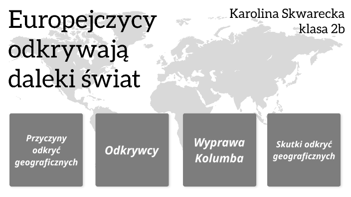 Sprawdzian Z Działu Europejczycy Odkrywają świat