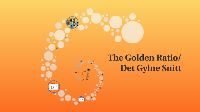 The Golden Ratio by Vigdis Johansen on Prezi