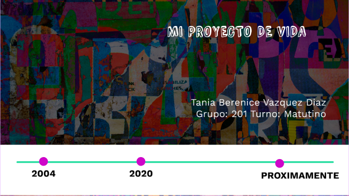 proyecto de vida by Tania Vazquez on Prezi