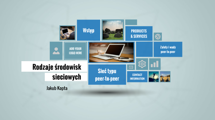 Rodzaje środowisk sieciowych by Jakub Kopta on Prezi