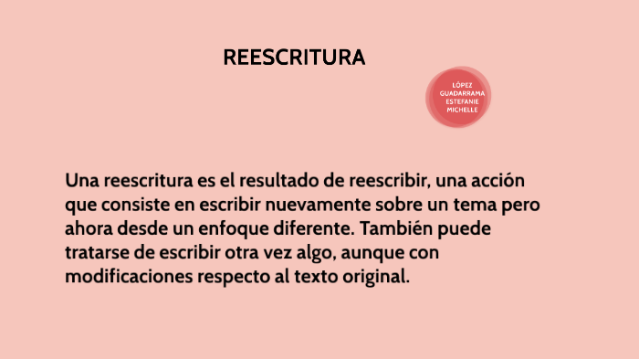 RE-ESCRITURA by Estefanie Michelle López Guadarrama on Prezi