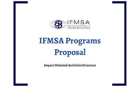 IFMSA Programmes Proposal By Karim Abuzied On Prezi