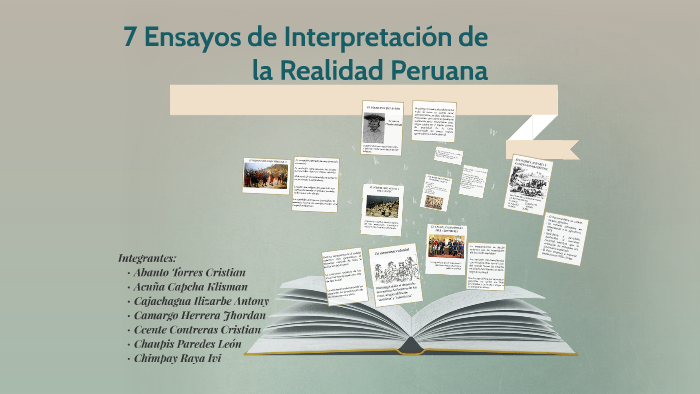 7 ensayos de interpretación de la realidad peruana by leo salander on Prezi
