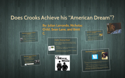 Crooks American Dream Failure