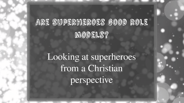 are-superheroes-good-role-models-by-madeline-gregory