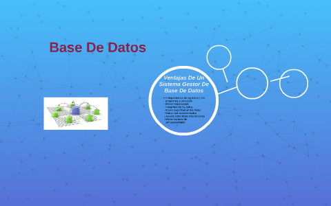 Base De Datos by Paula Marcela Varon on Prezi