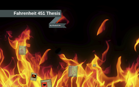 thesis for fahrenheit 451