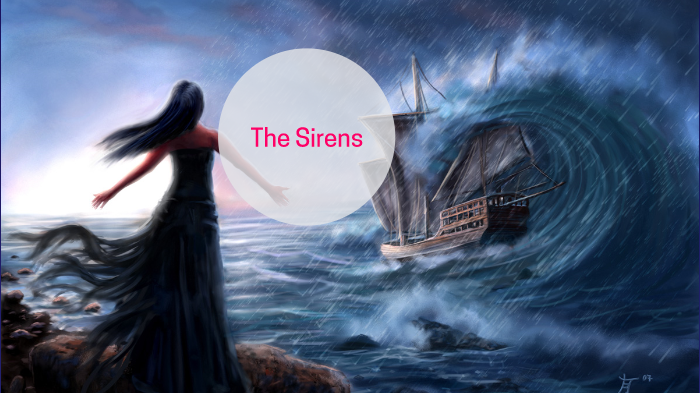 The Sirens by McKenzie Dean on Prezi