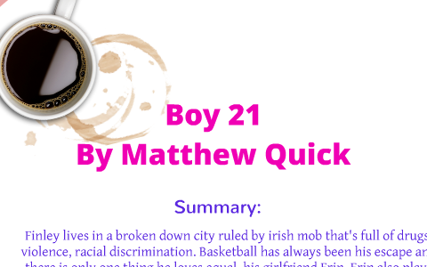 Boy 21 by Carly Anderson on Prezi