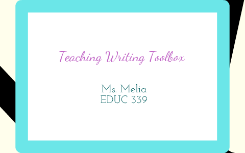 Teaching Toolbox by Carly Melia on Prezi