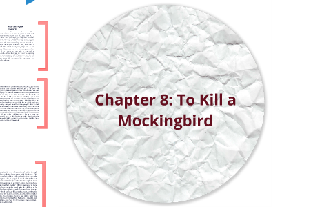 what happens in chapter 8 of to kill a mockingbird