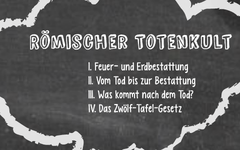 Romischer Totenkult By Tonia Dolle On Prezi