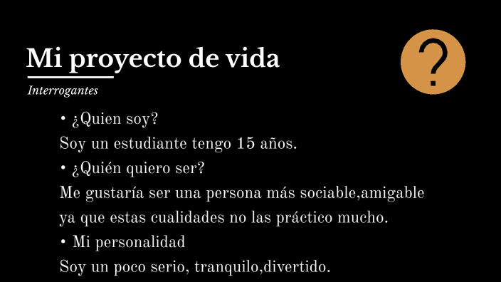 Mi proyecto de vida by David Iza Ramirez on Prezi