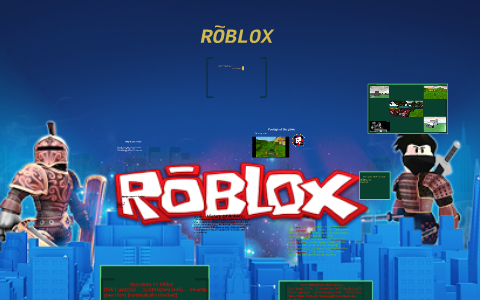 Roblox Presentation By Paul Chinka On Prezi - roblox game selection remvoed