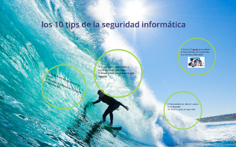 los 10 tips de la seguridad informatica by carlos daniel on Prezi
