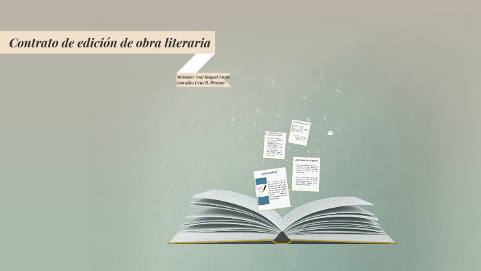 Contrato de edición de obra literaria by Denis González on Prezi