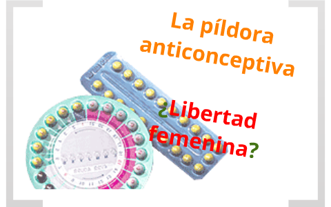 Un símbolo de libertad para las mujeres: la píldora anticonceptiva by ...