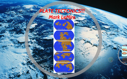plate tectonics by Getting Creative on Prezi