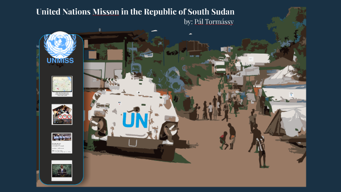 United Nations Misson in the Republic of South Sudan by tpzzzzz tpxxxxx ...
