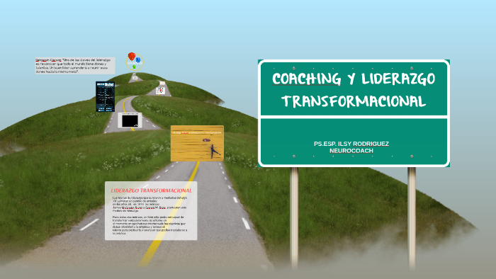 Coaching Y Liderazgo Transformacional By Ilsy Rodriguez Bernal On Prezi 1775